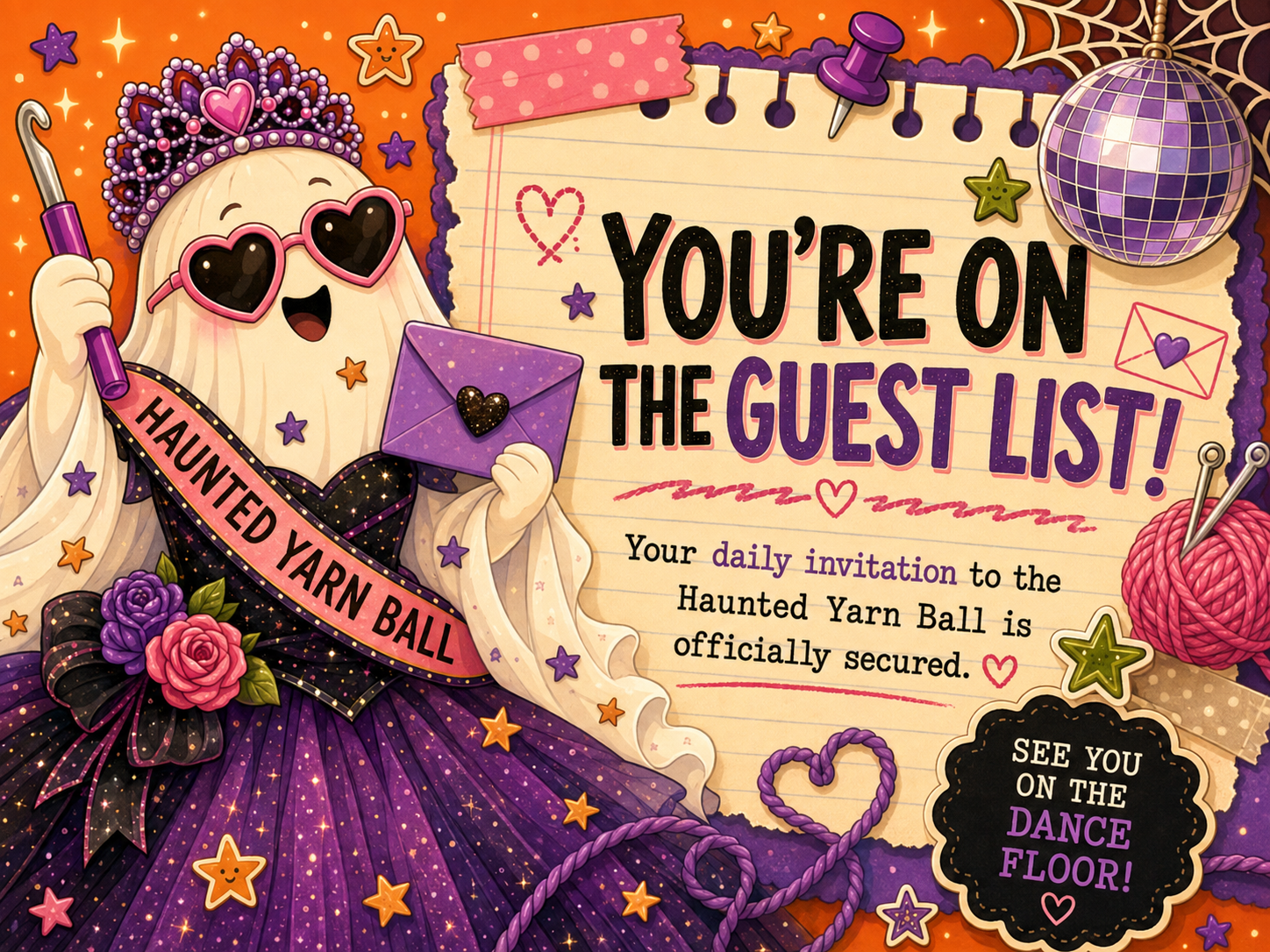 A Haunted Yarn Ball prom queen ghost holding an envelope beside a sign that says you're on the guest list.